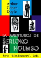 La aventuroj de Ŝerloko Holsmo - finfine en Esperanto!